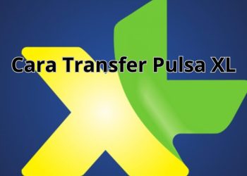 Mudahnya Mentransfer Pulsa XL: Berbagi dengan Sesama Pengguna dan Operator Lain