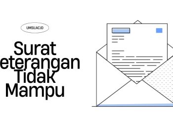 Cara Mengurus Surat Keterangan Tidak Mampu (SKTM): Proses dan Persyaratan