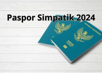 Paspor Simpatik: Proses Sederhana dan Tanpa Ribet di Akhir Pekan