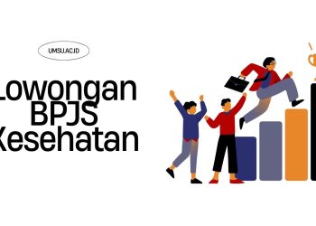 Lowongan Kerja BPJS Kesehatan 2024: Syarat, Dokumen, dan Cara Melamar