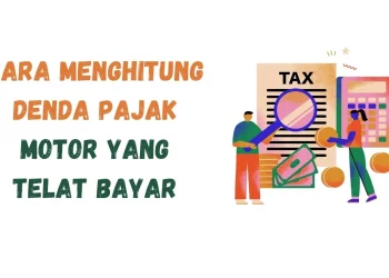 Udah Kelamaan Tidak Bayar Pajak Motor? Yuk, Hitung Dendanya!