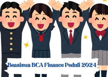 Cara Daftar Beasiswa BCA Finance Peduli 2024
