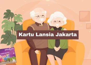 Simak Persyaratan Wajib dan Cara Cek Penerima Kartu Lansia Jakarta (KLJ) Tahun 2024