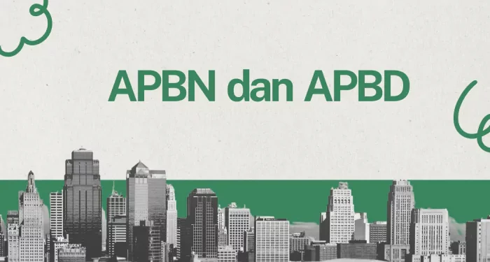 Perbedaan APBN dan APBD: Fungsi dan Sumber Pendapatannya