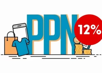 Kapan dan Mengapa PPN Naik Menjadi 12%?