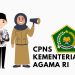Hasil Seleksi CPNS Kementerian Agama 2024 Telah Keluar, Berikut Cara Periksa dan Sanggahnya!