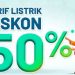 Sampai Kapan Diskon Tarif Listrik 50 Persen Berlaku? Cek Tanggal dan Batas Pembelian Token bagi Pengguna Prabayar