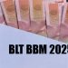 BLT Subsidi BBM Sudah Cair! Yuk, Ikuti Cara Pengambilan Dananya di Bawah Ini!