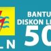 PLN Kembali Beri Diskon Listrik 50 Persen, Cek Selengkapnya Disini