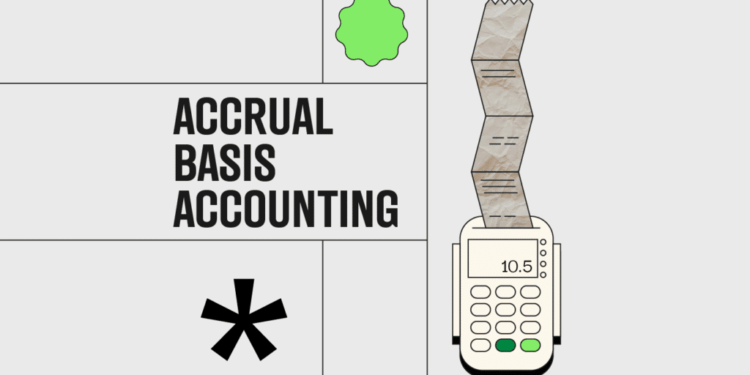 Accrual Basis: Pengertian, Fungsi, dan Contohnya
