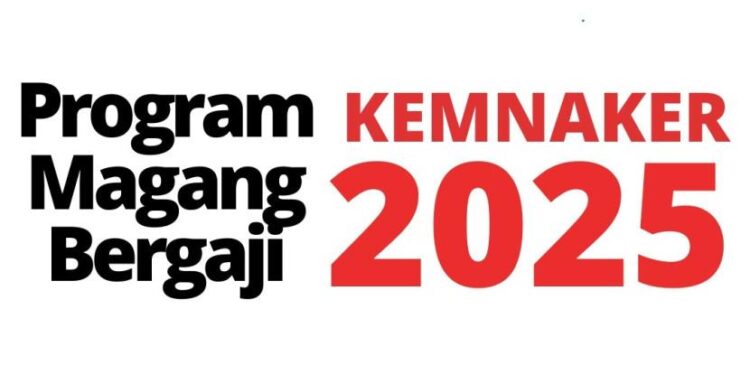 Resmi Ditutup, Ini Tahap Selanjutnya untuk Program Magang Nasional Batch 2 2025
