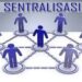 Sentralisasi: Pengertian, Ciri, dan Jenis