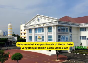 Rekomendasi Kampus Favorit di Medan 2026 yang Banyak Dipilih Calon Mahasiswa
