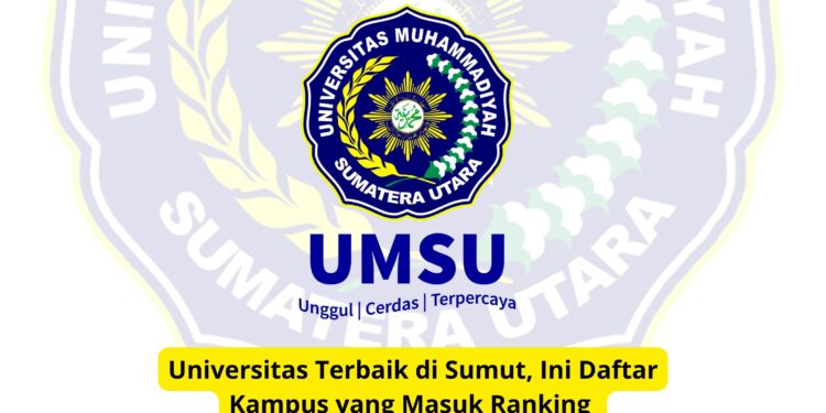Universitas Terbaik di Sumut, Ini Daftar Kampus yang Masuk Ranking