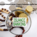 Rekomendasi Kampus dengan Program Perbankan Syariah Terbaik di Sumatera