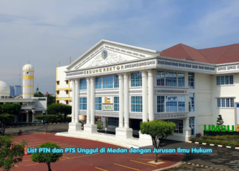 List PTN dan PTS Unggul di Medan dengan Jurusan Ilmu Hukum