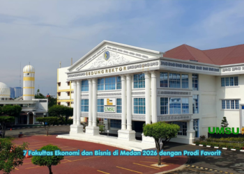 7 Fakultas Ekonomi dan Bisnis di Medan 2026 dengan Prodi Favorit