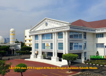 List PTN dan PTS Unggul di Medan dengan Jurusan Teknik Mesin