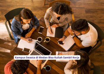 Kampus Swasta di Medan Bisa Kuliah Sambil Kerja