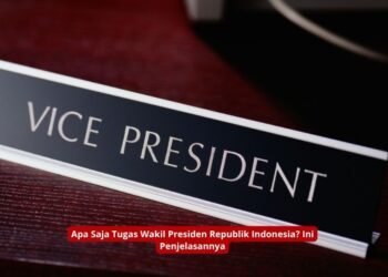 Apa Saja Tugas Wakil Presiden Republik Indonesia Ini Penjelasannya
