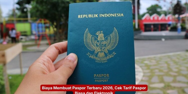 Biaya Membuat Paspor Terbaru 2026, Cek Tarif Paspor Biasa dan Elektronik