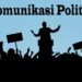 Apa Saja Unsur-Unsur Komunikasi Politik? Ini Penjelasannya