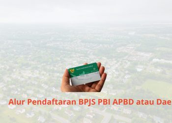 Alur Pendaftaran BPJS PBI APBD atau Daerah
