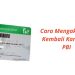 Cara Mengaktifkan Kembali Kartu KIS PBI