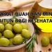 Manfaat Luar Biasa Buah Zaitun dan Minyak Zaitun untuk Kesehatan Tubuh dan Kulit