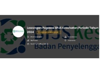Link Daftar Lowongan Pegawai BPJS Kesehatan Juni 2024