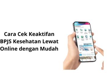 Cara Cek Keaktifan BPJS Kesehatan Lewat Online dengan Mudah
