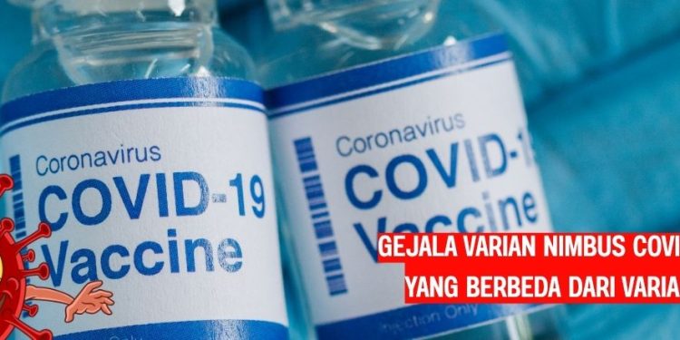 Gejala Varian Nimbus Covid-19 Apa yang Berbeda dari Varian Lain