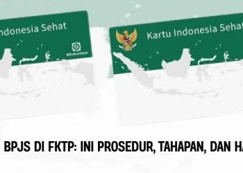 Berobat dengan BPJS di FKTP Ini Prosedur, Tahapan, dan Hak Pesertanya