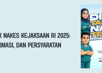 Lowongan PPPK Nakes Kejaksaan RI 2025 Jadwal, Formasi, dan Persyaratan