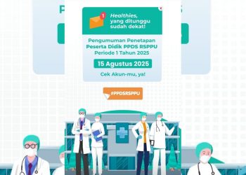 Jadwal dan Cara Cek Pengumuman Penetapan Peserta Didik PPDS RSPPU 2025 Tahap 1