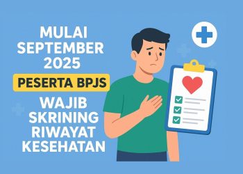 Mulai September 2025, Peserta BPJS Wajib Skrining Riwayat Kesehatan