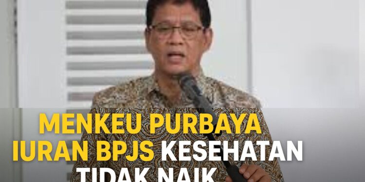 Menkeu Purbaya Iuran BPJS Kesehatan Tidak Naik, Ini Rincian Iurannya 2025