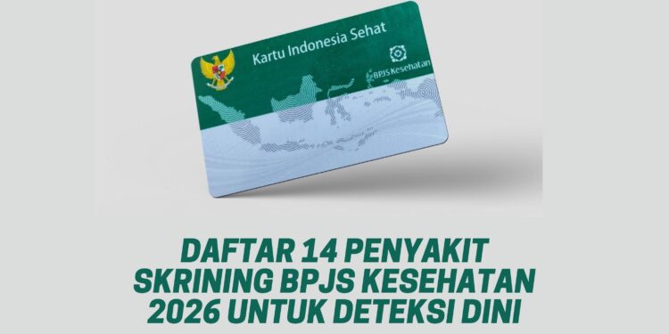 Daftar 14 Penyakit Skrining BPJS Kesehatan 2026 untuk Deteksi Dini