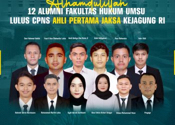 Selamat, 12 Alumni FH UMSU Lulus CPNS Ahli Pertama Jaksa Kejagung RI